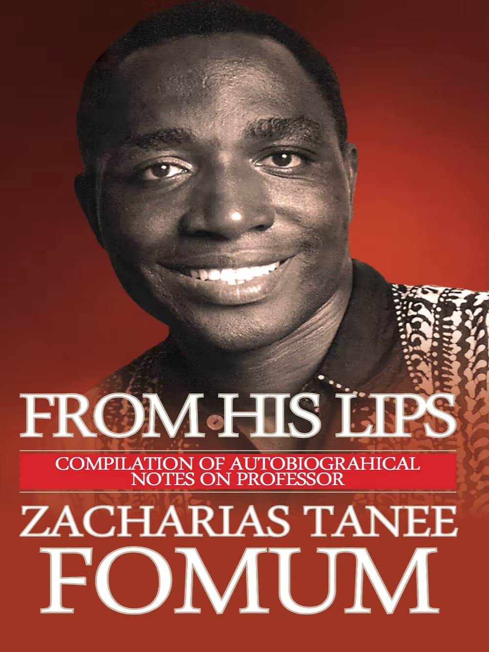 From His Lips: Autobiograpgy